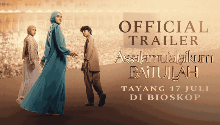 Final Trailer Assalamualaikum Baitullah Resmi Dirilis, Kisah Amira Siap Menyentuh Penonton Bioskop Mulai 17 Juli